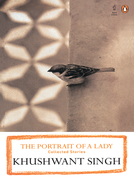 Title details for The Portrait of a Lady by Khushwant Singh - Wait list